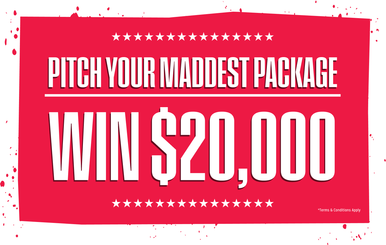 Pitch Your Maddest Package - Win $20,000